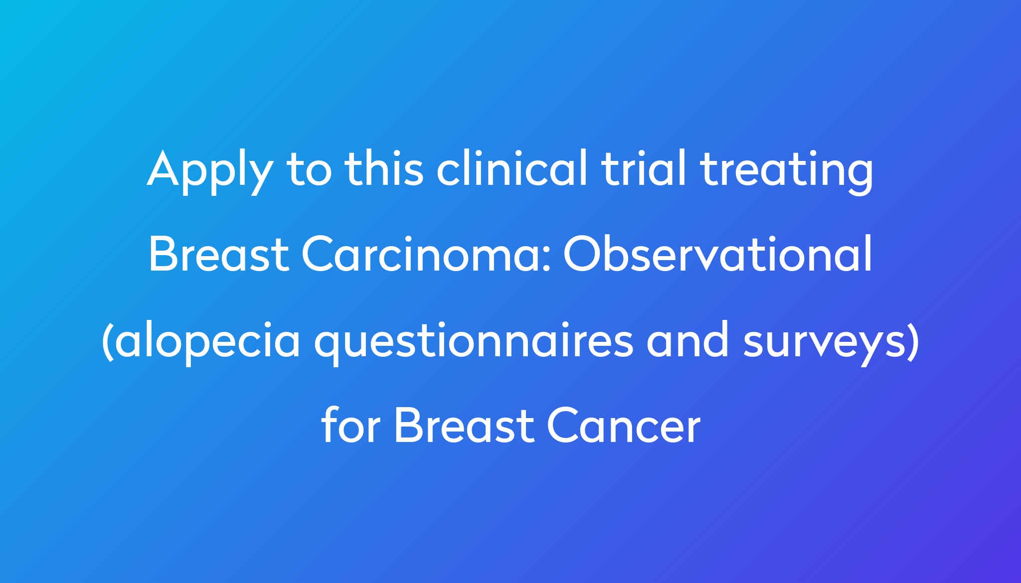 observational-alopecia-questionnaires-and-surveys-for-breast-cancer